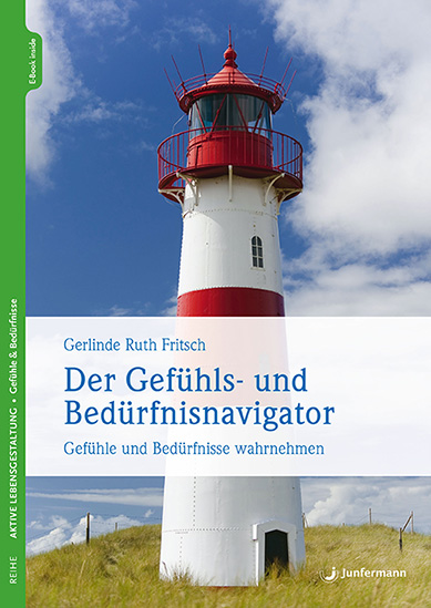 Der Gefuehls- und Beduerfnisnavigator